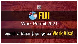 FIJI Work Permit 2021 - How to get FIJI Work Visa 2021 - FIJI Jobs for Indians 2021 - MK Vlogs