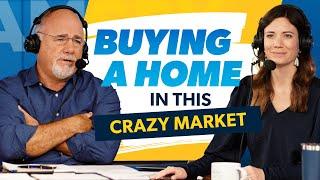 Thinking About Buying A Home In This Crazy Market?  Ep. 12  The Best of The Ramsey Show