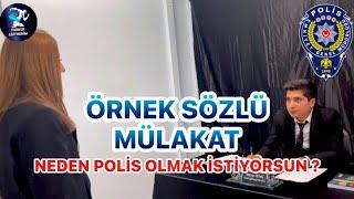 SÖZLÜ MÜLAKAT EĞİTİMİ  Pmyo  Pomem  Polis 