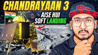 Why Chandrayaan-2 Failed & How Chandrayaan-3 is Different?