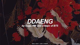 DDAENG  Suga RM & J-Hope BTS - 방탄소년단 English Lyrics