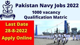 Pakistan Navy Jobs 2022 New Jobs 2022 in Pakistan Today Government Jobs 2022 Apply Online