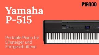 Digitalpiano für Einsteiger und Fortgeschrittene - Test Yamaha P-515