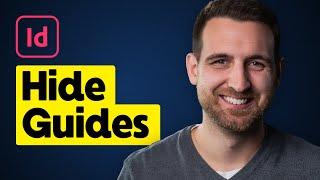 How to Hide Guides in InDesign