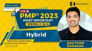 Hybrid PMP questions – Live Q&A December 05 -2023 with EDUHUBSPOT