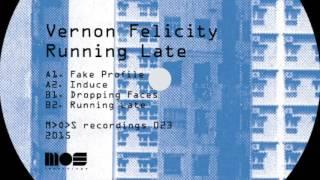 Vernon Felicity - Running Late