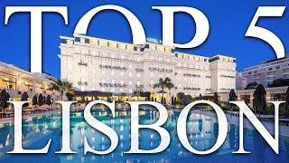 TOP 5 BEST luxury resorts in LISBON PORTUGAL 2024 PRICES REVIEWS INCLUDED