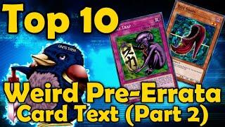 Top 10 Cards With Weird Pre-Errata Card Text in Yugioh Part 2