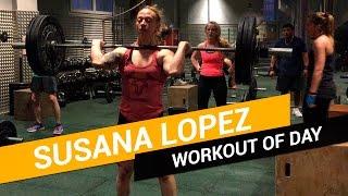 CROSSFIT WORKOUT OF DAY 30032017 - SUSANA LOPEZ