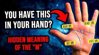 If You Have A Letter ‘M’ On The Palm Of Your Hand What Does It Mean?
