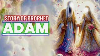 Hazrat Adam As ka Waqia  Prophet Adam Story in Hindi  Hazrat Adam As ki Paidaish ka waqia  qissa