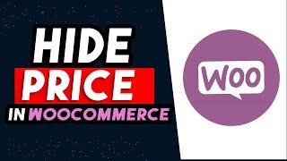 How To Hide Price In WooCommerce 2024 EASY WAY