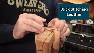 Leathercrafting Tips & Tricks Back Stitching