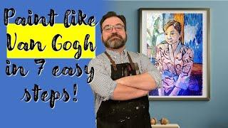 Paint like Van Gogh in 7 easy steps