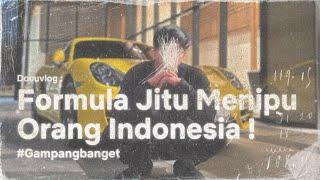 DOCUVLOG Formula Jitu Menipu Orang Indonesia