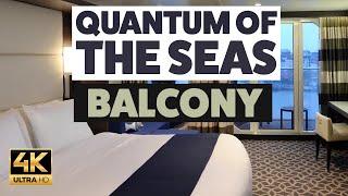 Royal Caribbean Quantum of the Seas Balcony Cabin Tour