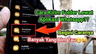 Begini Cara Kirim  Folder Lewat Aplikasi Whatsapp