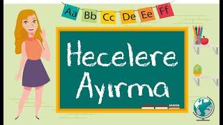 1. Sınıf - Hecelere Ayırma