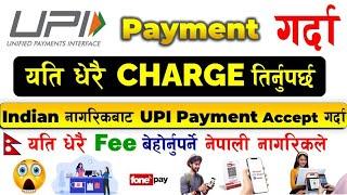 UPI Payment in Nepal Charge and Fee  UPI Payment in Nepal FonePay QR Code  UPI Nepal New Update