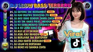 DJ SLOW FULL BASS TERBARU 2024DJ KU SUDAH MENCOBA TUK BERIKAN BUNGA X DJ SEKECEWA ITU FULL ALBUM