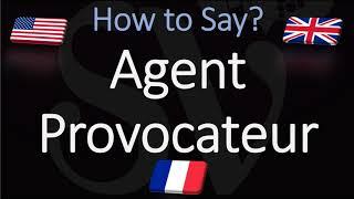 How to Pronounce Agent Provocateur? Lingerie Brand Pronunciation  Native Speaker