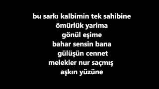 Irem Derici Kalbimin tek sahibine Lyrics