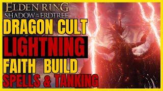 ELDEN RING SotE - The Best OP DRAGON Form LIGHTNING FAITH Build  FOR EVERYTHING -  SPELLS & TANKING