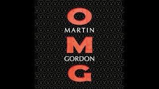 Martin Gordon - OMG album preview 2020