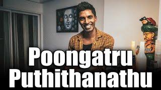 Poongatru Puthithanathu  Ilayaraja  Sakthi Amaran