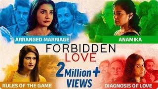 Forbidden Love  Romantic Thriller Web series  Rannvijay Mahesh Manjrekar Aahana Kumra Ali Fazal