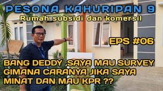 PESONA KAHURIPAN 9 TAHAP 2 EPS #06 ALUR SURVEY DALAM MEMBELI RUMAH