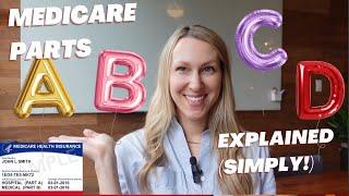 Medicare Part A B C D Explained and made simple