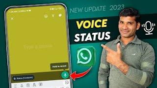 WhatsApp Voice Status Update 2023  WhatsApp Hold To Record Status Update  WhatsApp Audio Status