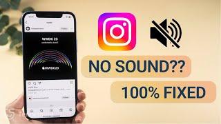 How To Fix NO SOUND on Instagram Stories in iOS 16.4?