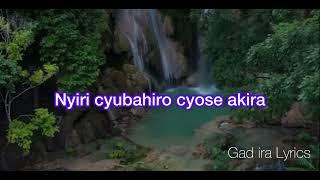 NINJIYE AHERA by MOSES NIYONGABO Lyrics