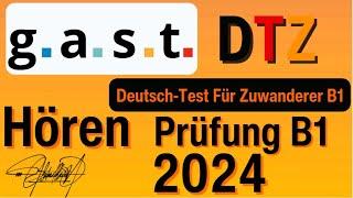 G. A. S. T. DTZ B1 Hören  Prüfung B1 Neu 2024