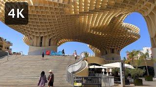 Sevilla 4K UHD Walking Around The Metropol Parasol Setas de Sevilla AUGUST 2022