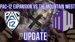 Pac-12 Expansion VS The Mountain West Conference... UPDATE