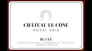 Château Le Cône - Royal 2016 – Blaye