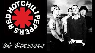 RedHotChilipepers - 30 Sucessos