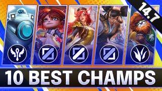 10 BROKEN Champions In 14.7 - CHAMPS to MAIN for FREE LP - LoL Guide Patch 14.7