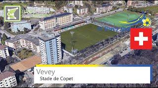 Stade de Copet  FC Vevey-Sports 05  360° Rotation  Google Earth