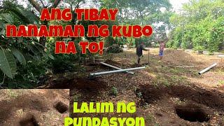 Hukay ng pundasyo sa kubo tapos agad  Mukhang ang tibay nito