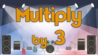 Multiply by 3  Learn Multiplication  Multiply By Music  Jack Hartmann