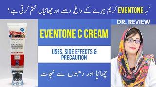 Eventone c cream - How To Use Side Effects In Detail  - Dr. Review