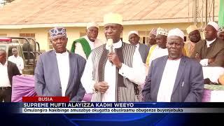 SUPREME MUFTI ALAYIZA KADHI WEBUSIA