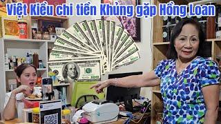 Hồng Loan bất ngờ khi Việt Kiều chi tiền KHỦNG nói điều này AE Yutup cười xỉu