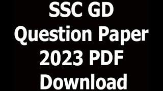 SSC GD Question Paper 2023 PDF Download