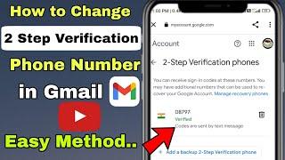How to Change 2 Step Verification Phone Number in Gmail