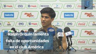 Lamenta Ralph Orquin que en América se le dé pocas oportunidades a futbolistas jóvenes I FC Juárez